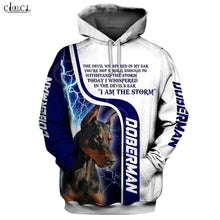 Load image into Gallery viewer, 2020 Fashion Animal I Am A Storm Doberman Dog 3D Print Hoodie Men Women Casual Pet Dog Designs Hooded Coat Drop Shipping